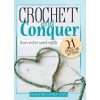 Crochet and Conquer - a book by Nadia de Kock and Hilda Steyn