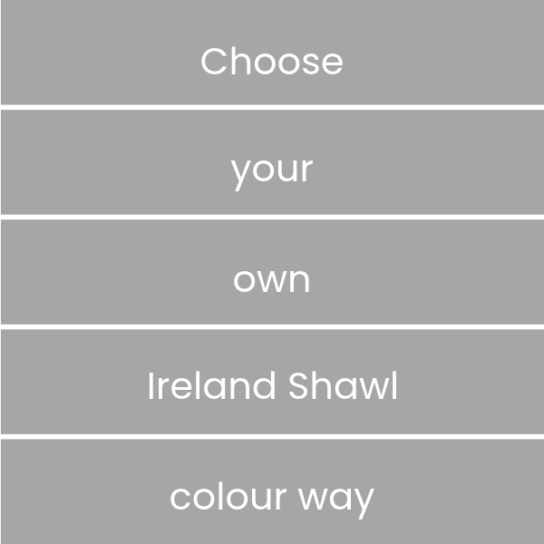 Ireland Shawl CYO